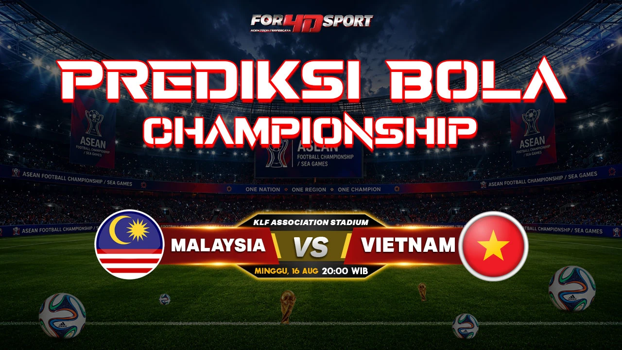 PREDIKSI ASEAN CHAMPIONSHIP 2026 16 AGUSTUS 2026 MALAYSIA VS VIETNAM